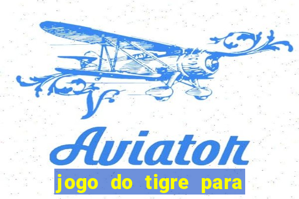 jogo do tigre para ganhar dinheiro no pix