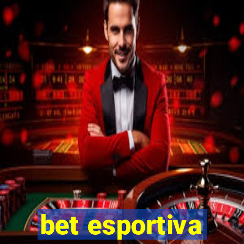 bet esportiva