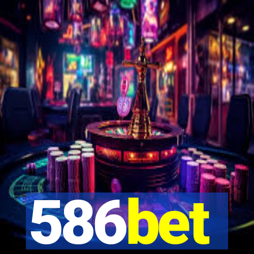 586bet