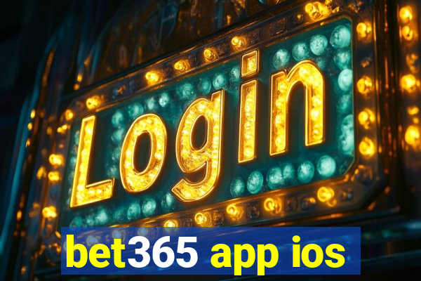 bet365 app ios