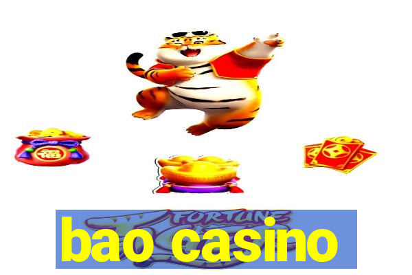 bao casino