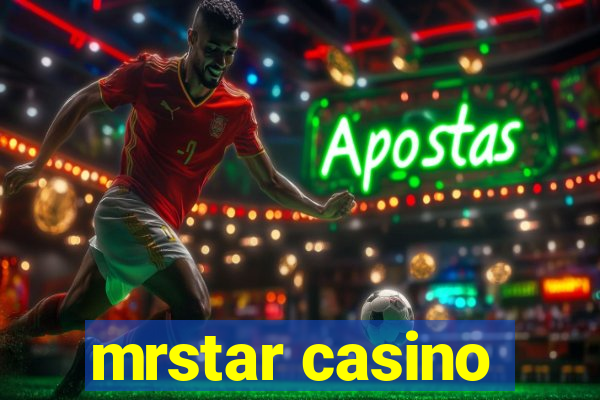 mrstar casino