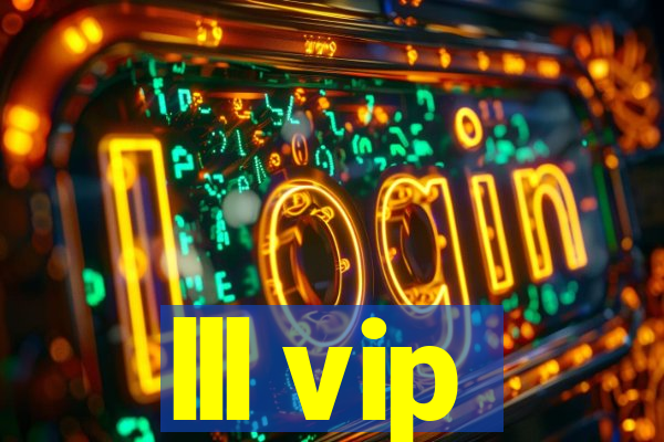 lll vip