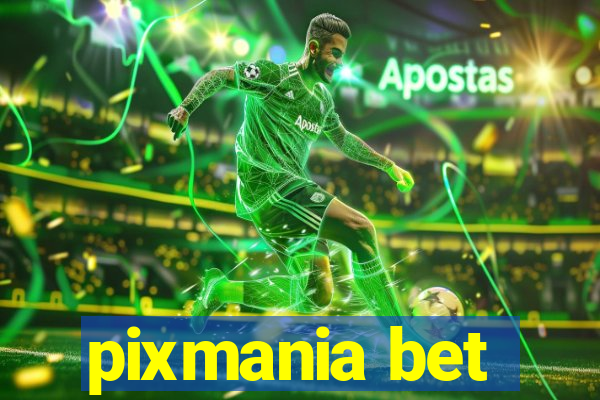 pixmania bet