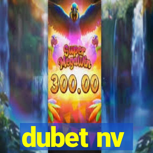 dubet nv