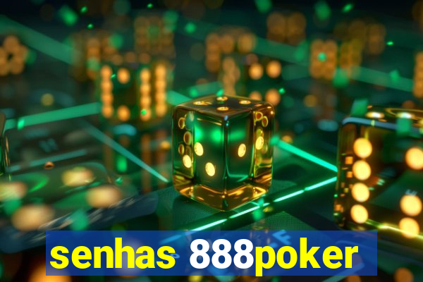 senhas 888poker