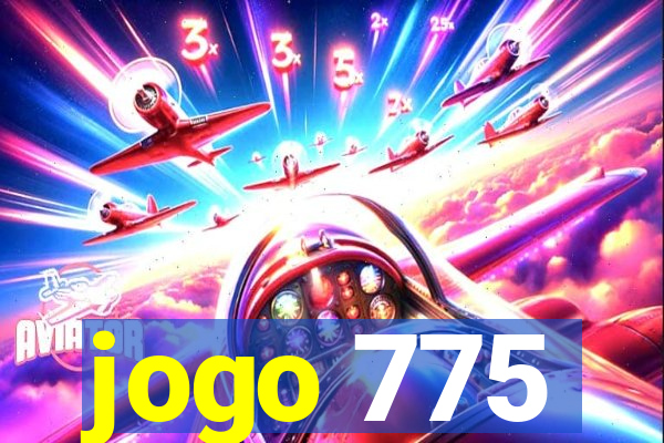 jogo 775