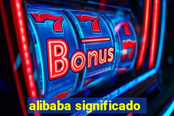 alibaba significado