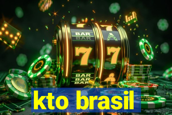 kto brasil