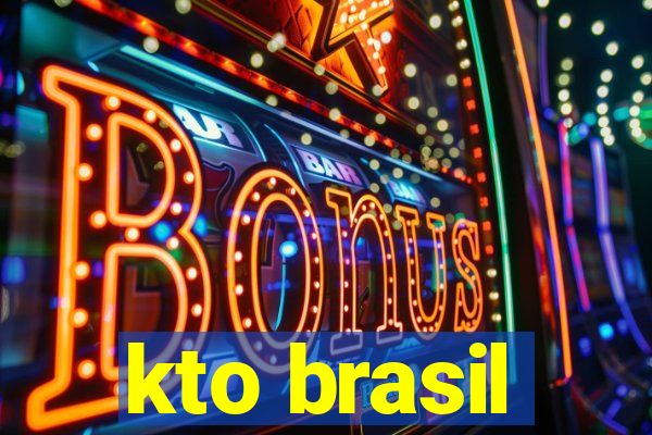 kto brasil