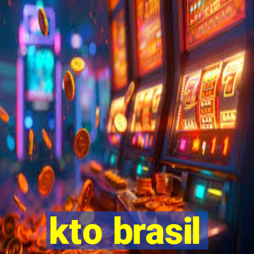 kto brasil