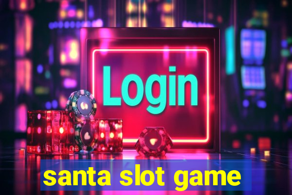 santa slot game