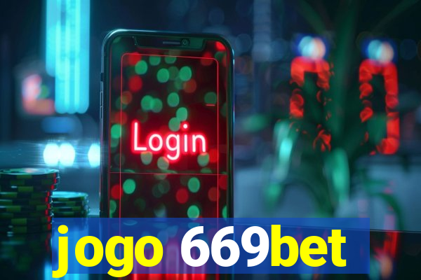 jogo 669bet