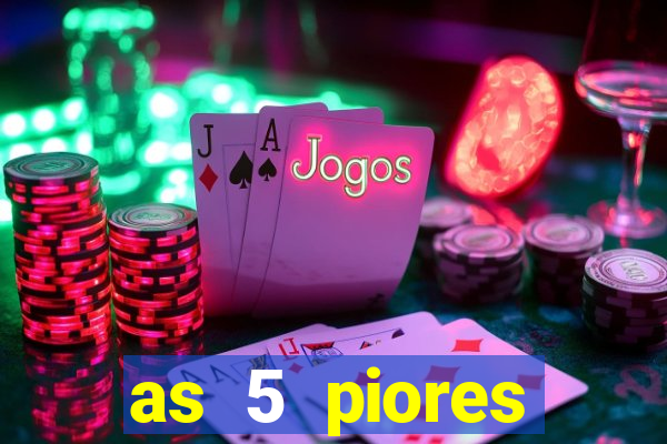 as 5 piores dezenas da lotofácil