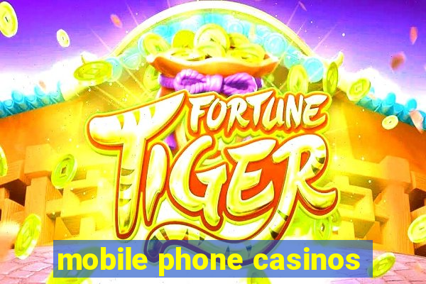 mobile phone casinos