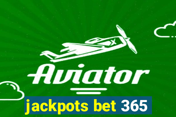 jackpots bet 365