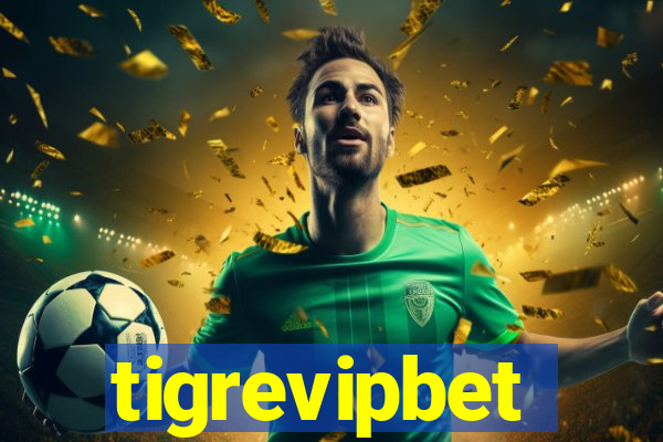 tigrevipbet