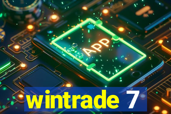 wintrade 7