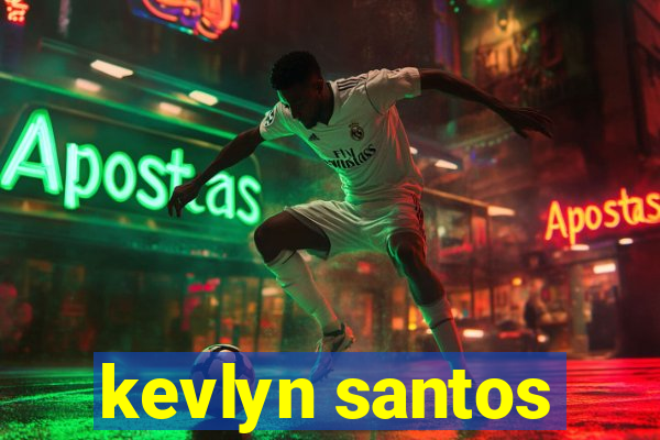 kevlyn santos