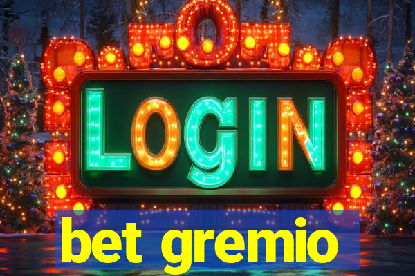 bet gremio