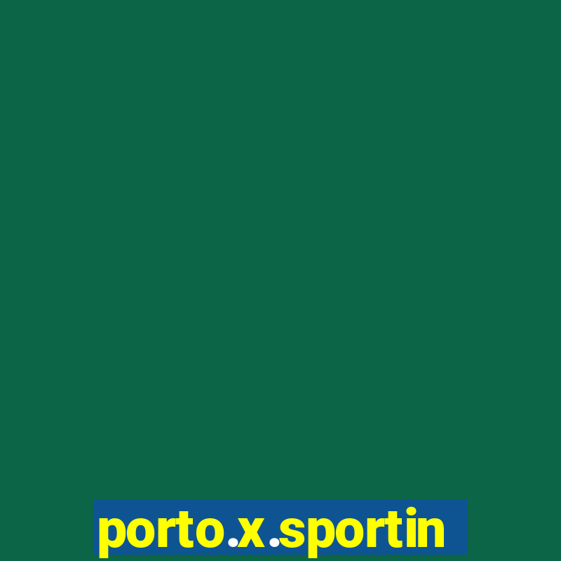 porto.x.sporting