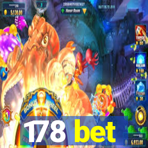 178 bet