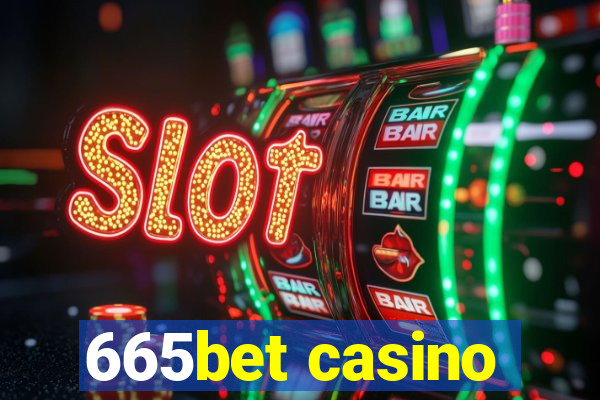 665bet casino