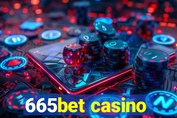 665bet casino