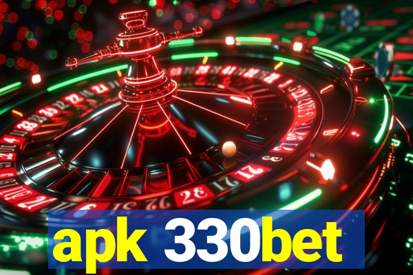 apk 330bet