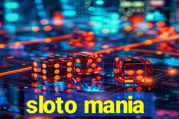 sloto mania