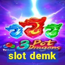 slot demk