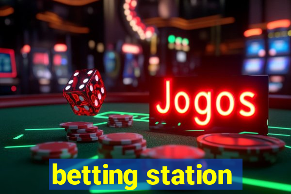 betting station