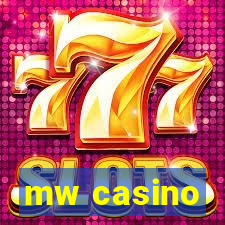 mw casino