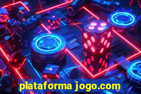 plataforma jogo.com