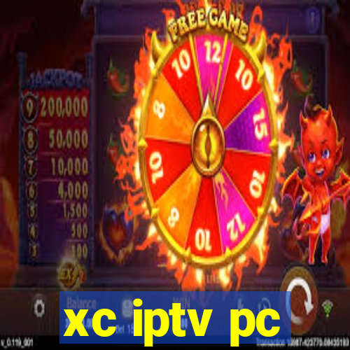 xc iptv pc