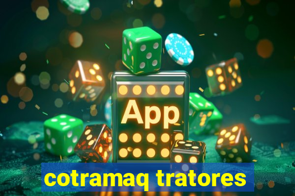 cotramaq tratores