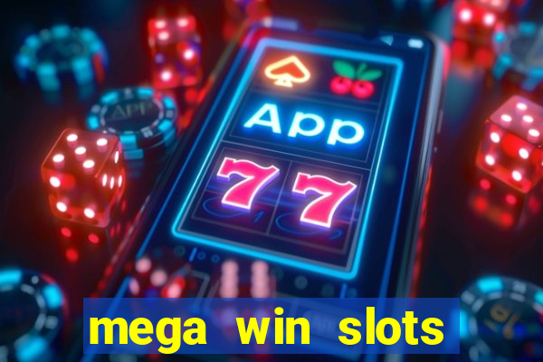 mega win slots casino star