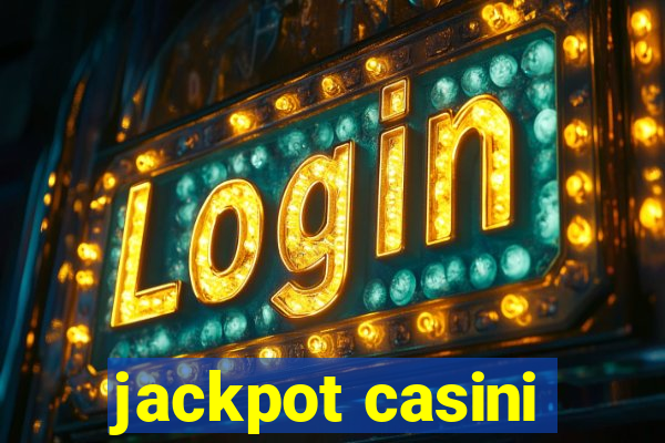 jackpot casini