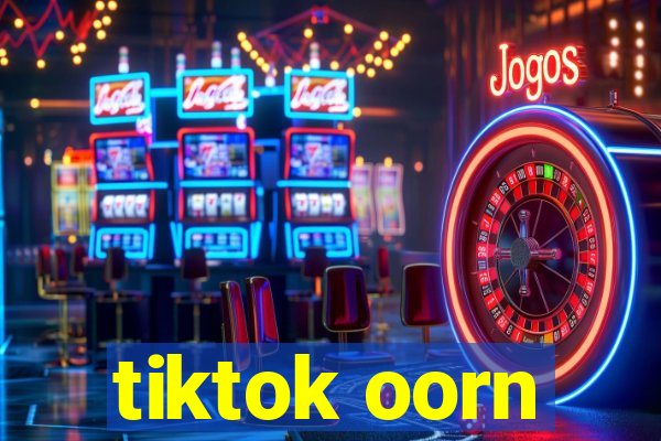 tiktok oorn