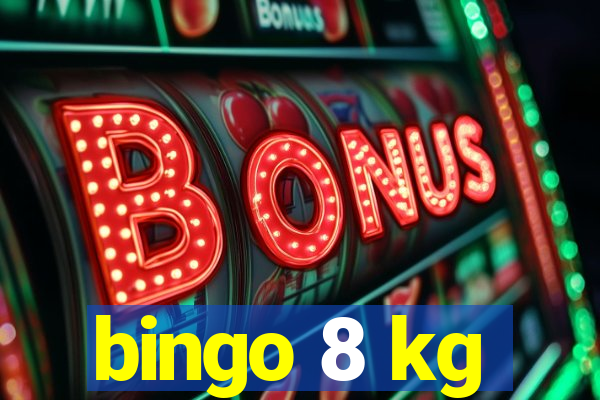 bingo 8 kg