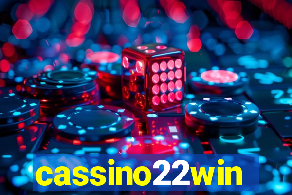 cassino22win