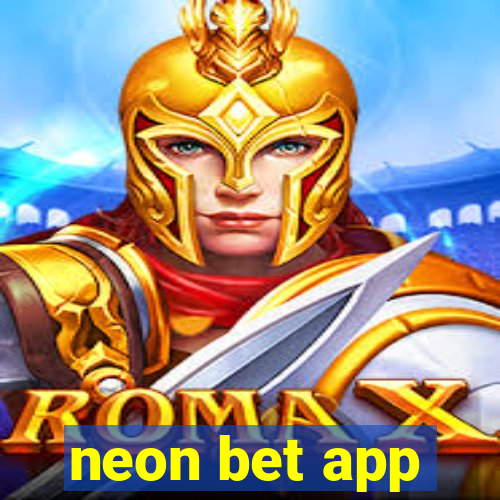 neon bet app