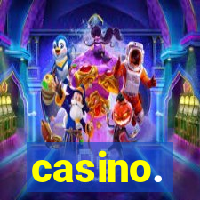 casino.