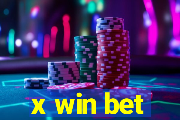 x win bet