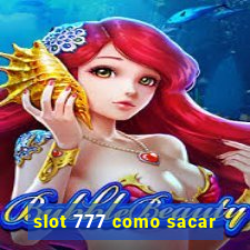 slot 777 como sacar