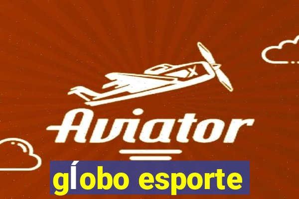 gĺobo esporte