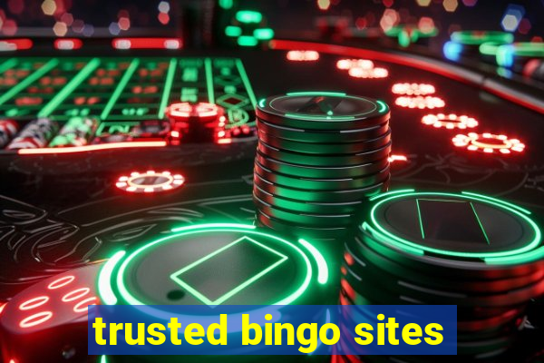 trusted bingo sites