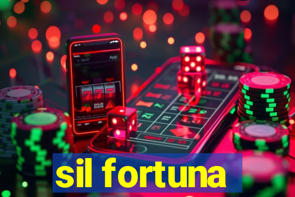 sil fortuna