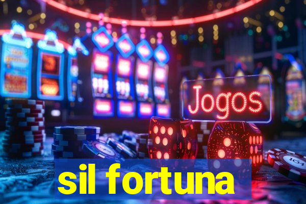 sil fortuna