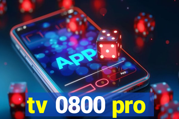 tv 0800 pro